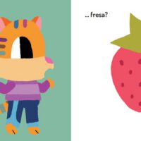 ¿Quién se ha comido mi fruta? 6