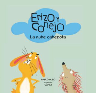 erizo y conejo nube cabezota
